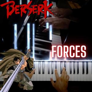 Forces (Berserk) [Piano]