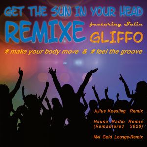 Get The Sun In Your Head (Remastered 2020) (House Radio Remix)