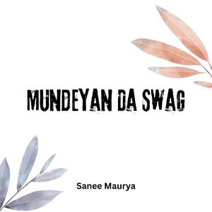 Mundeyan Da Swag