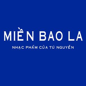 MIỀN BAO LA