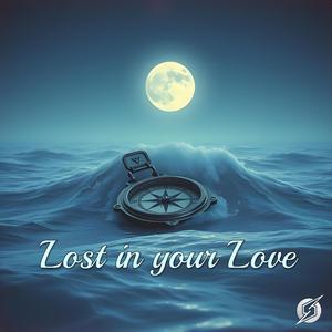 Lost in your Love