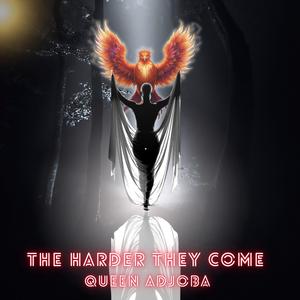 THE HARDER THEY COME