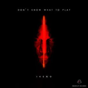 Don't Know What To Play