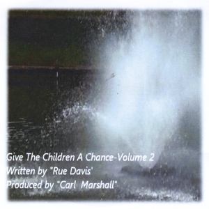 Give the Children a Chance, Vol. 2
