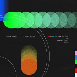 I'm Not Alone (Oliver Heldens & Centre Court Remix)