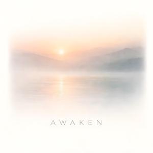 Awaken