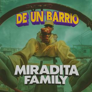 De Un Barrio