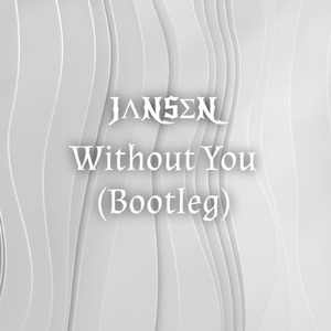 Without You (Bootleg)