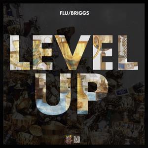Level Up (feat. Tyrone Briggs)