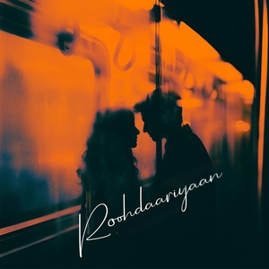 Roohdaariyaan
