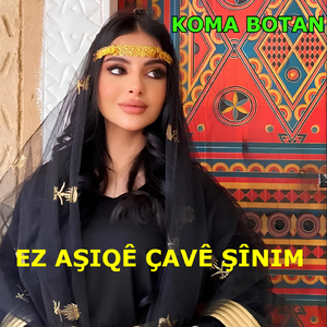 Ez Aşiqê Çavê Şînim