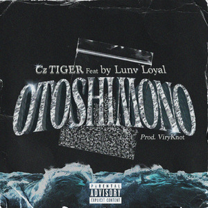OTOSHIMONO (feat. Lunv Loyal)