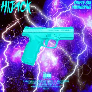 HIJACK ( Prod.Oakerdidit )