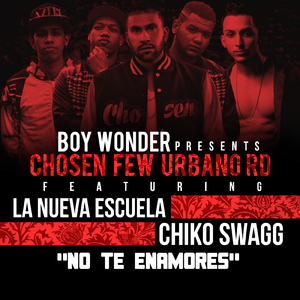 No Te Enamores (feat. Chiko Swagg)
