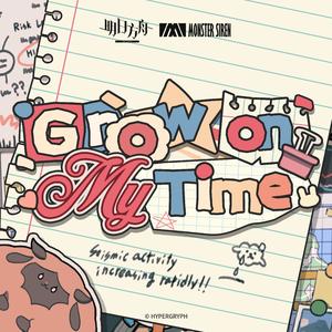 Grow on My Time (Instrumental)