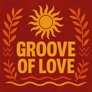 Groove of Love