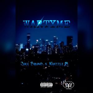 Wartyme (feat. Nazzy B)