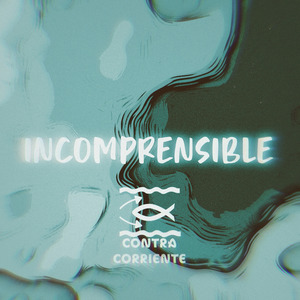 Incomprensible (Oficial)