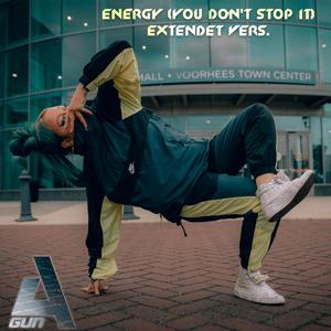 Energy (You don't stop it. Extendet vers.)