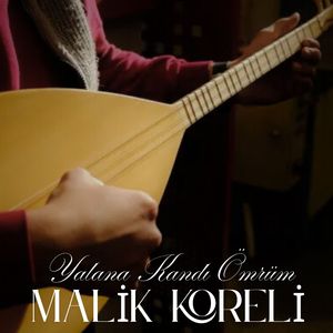 Yalana Kandı Ömrüm