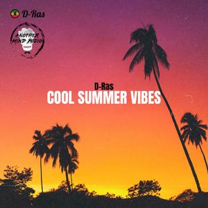 Cool Summer Vibes