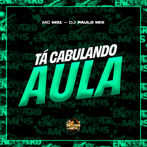 Ta Cabulando Aula