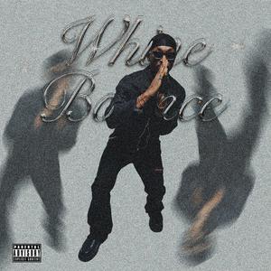 Whine Bounce (feat. WARHERO)