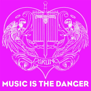 Music is the Danger