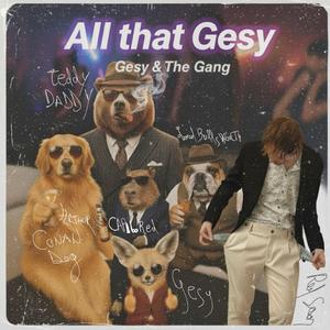 ALL THAT GESY (Gesy) (feat. Prod. by Malu)