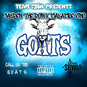 GOATS (feat. Jayden the don & Masambe vino)