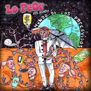 En el mundo de los precavidos