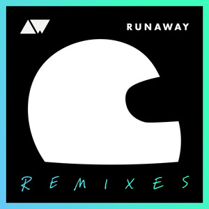 Runaway (Savoir Adore Remix)
