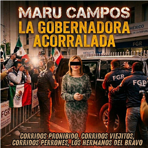 El Corrido de Maru Campos