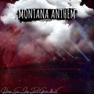 Montana Anthem