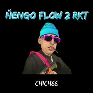 Ñengo Flow 2 Rkt
