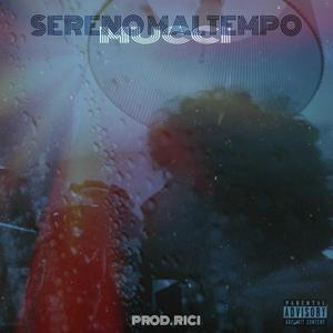 Sereno Maltempo (feat. Rici)