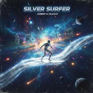 Silver Surfer (feat. ASHRAF SABBIR)