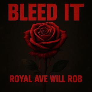 Bleed It
