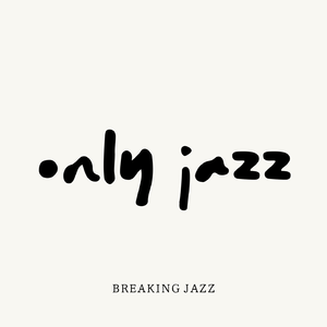 only jazz live session #1