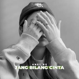 JANG BILANG CINTA