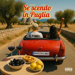 SE SCENDO IN PUGLIA