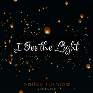 I See the Light (Acoustic)