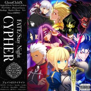 Fate/Stay Night Servant Cypher (feat. Knight of Breath, NextLevel, JayMusic!, Pure Chaos Music, APhantomChimera, KaziKage, Hayden's Haven, Reyny Daze & Volcar-OHNO!)