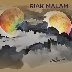Riak Malam