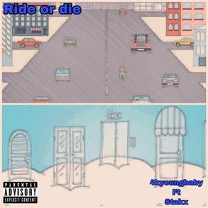 Ride or Die