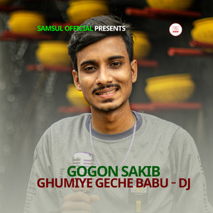 Ghumiye Geche Babu (DJ)