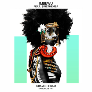 Ubambo Lwam (DJ Burlak Remix)