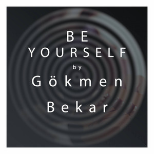 Be Yourself