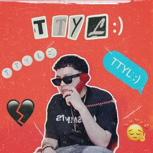 TTYL :)