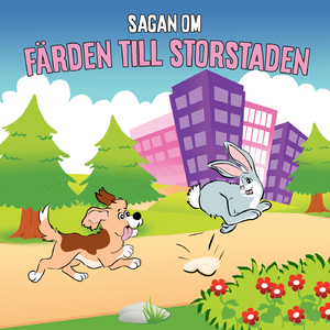 Sagan om färden till storstaden, del 6
